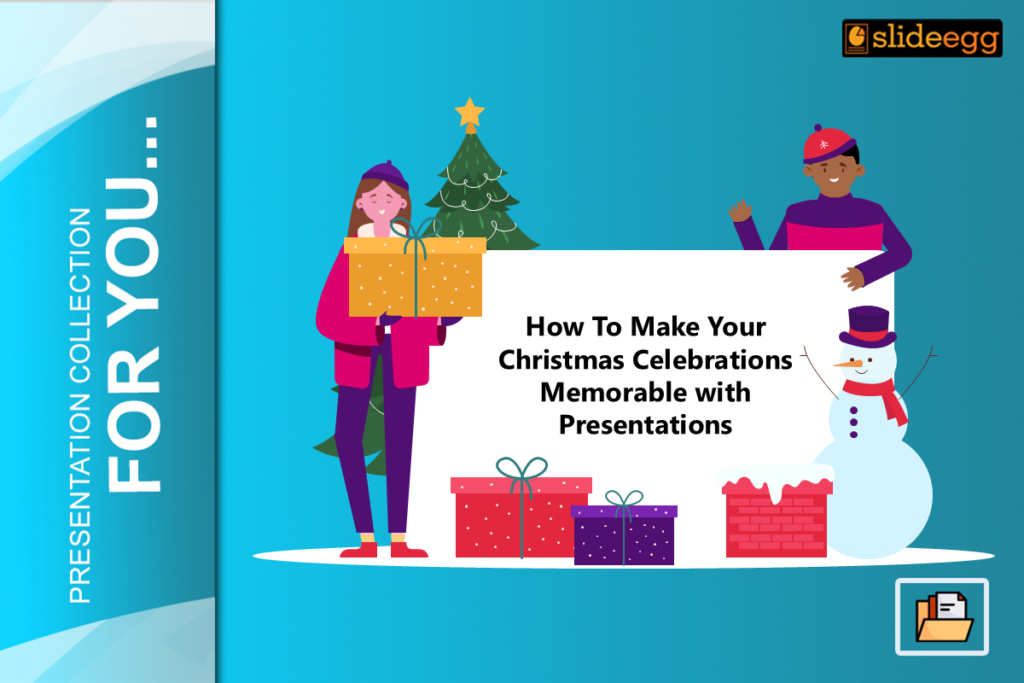 Banner image alt text .Festive slide with a Christmas tree, gifts, snowman, and two characters holding a sign about making Christmas memorable.