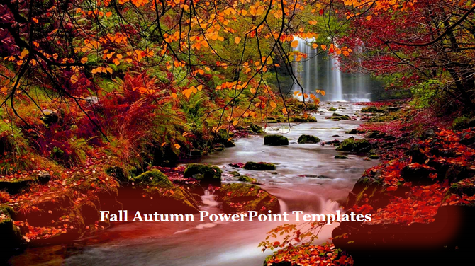 Beautiful autumn-themed PowerPoint slide with a flowing river, colorful fall leaves, and a waterfall in the background.