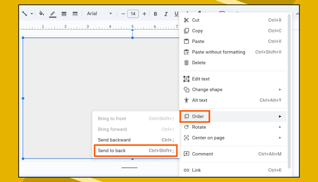 Order > Send to Back Option in Google Slides