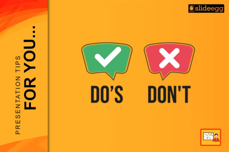 Orange slide showing a green checkmark for "Do’s" and a red cross for "Don’t," highlighting presentation tips visually.
