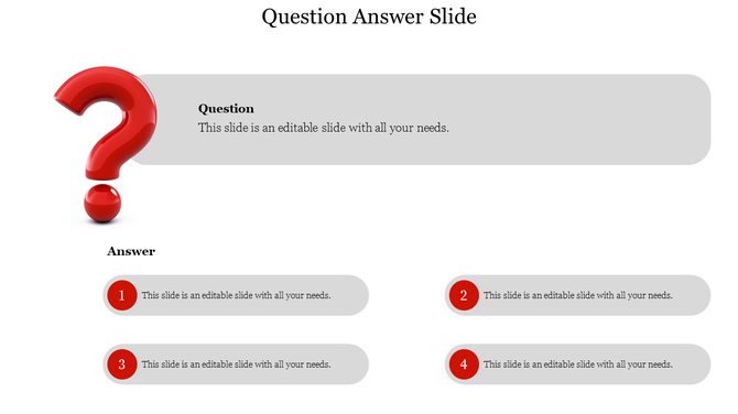 Question and answer slide with a big red question mark icon and four editable answer options, designed for presentations.