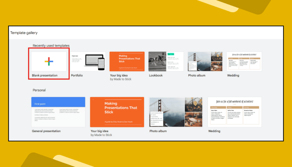 Google Slides > Blank Presentation Option