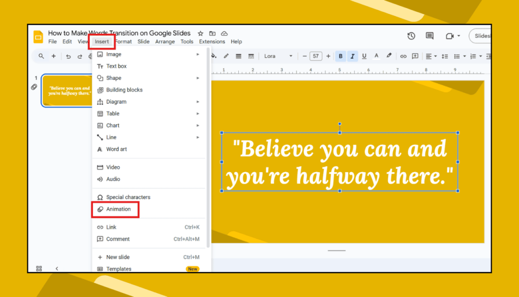 Insert > Animation Menu in Google Slides