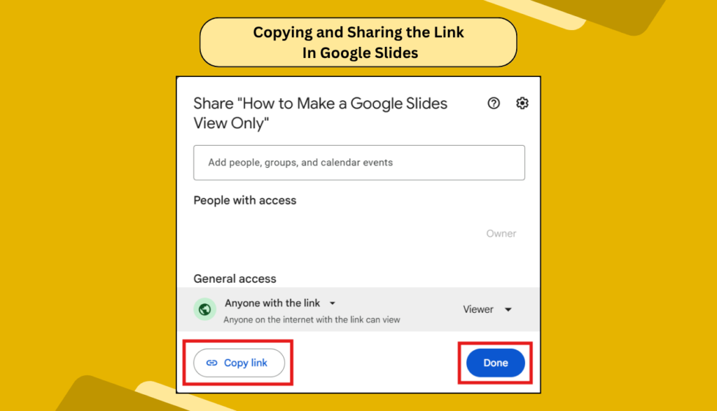 Google Slides window showing how to copy the view-only link and click “Done” to finish sharing settings.