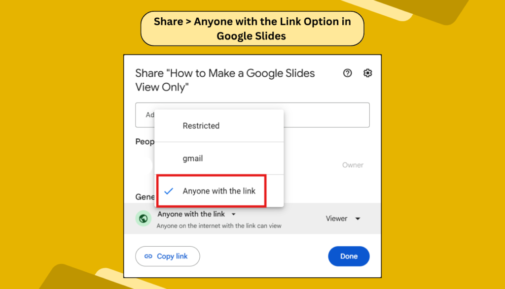 Google Slides share settings showing the “Anyone with the link” option selected for view-only