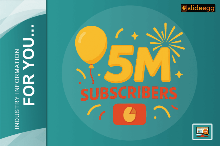 SlideEgg celebrates 5 million subscribers with a balloon, fireworks, and a presentation icon on teal background.