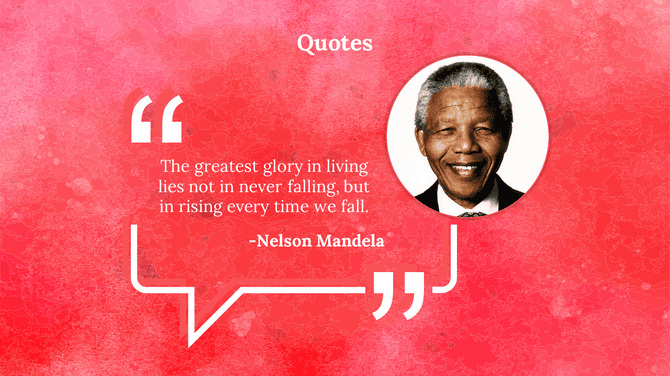 Nelson Mandela quote slide with his photo and famous words on resilience: ‘The greatest glory in living lies..