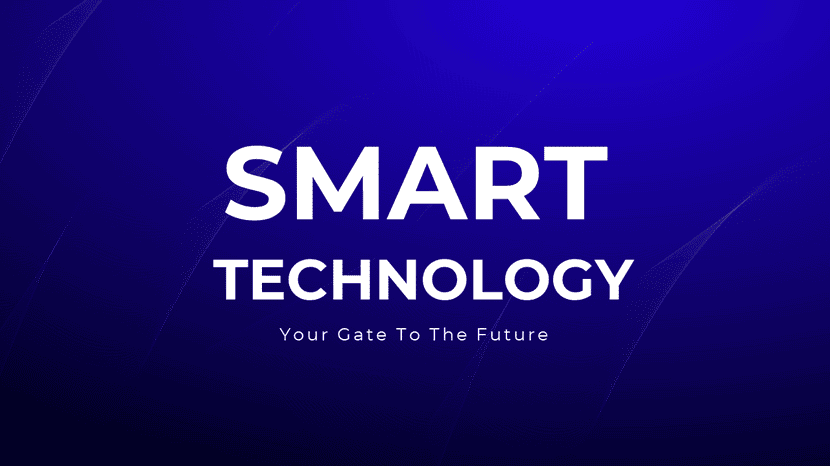 Smart Technology: Text 'Smart Technology' over a sleek futuristic background symbolizing the next-gen technologies.