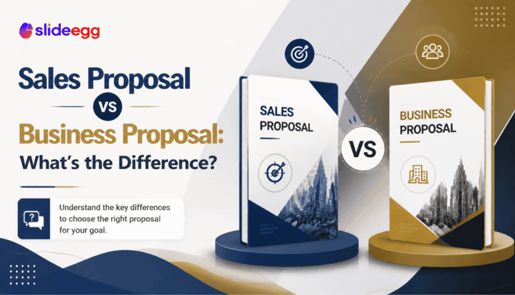 Comparison of Sales Proposal vs Business Proposal, highlighting key differences and goals.