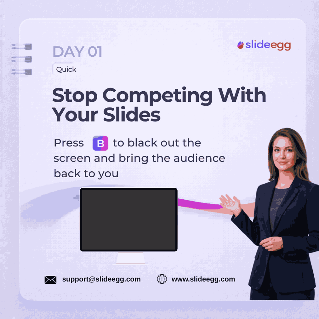 Presenter shares a quick tip to press B, black out slides, and bring the audience focus back to the speaker.