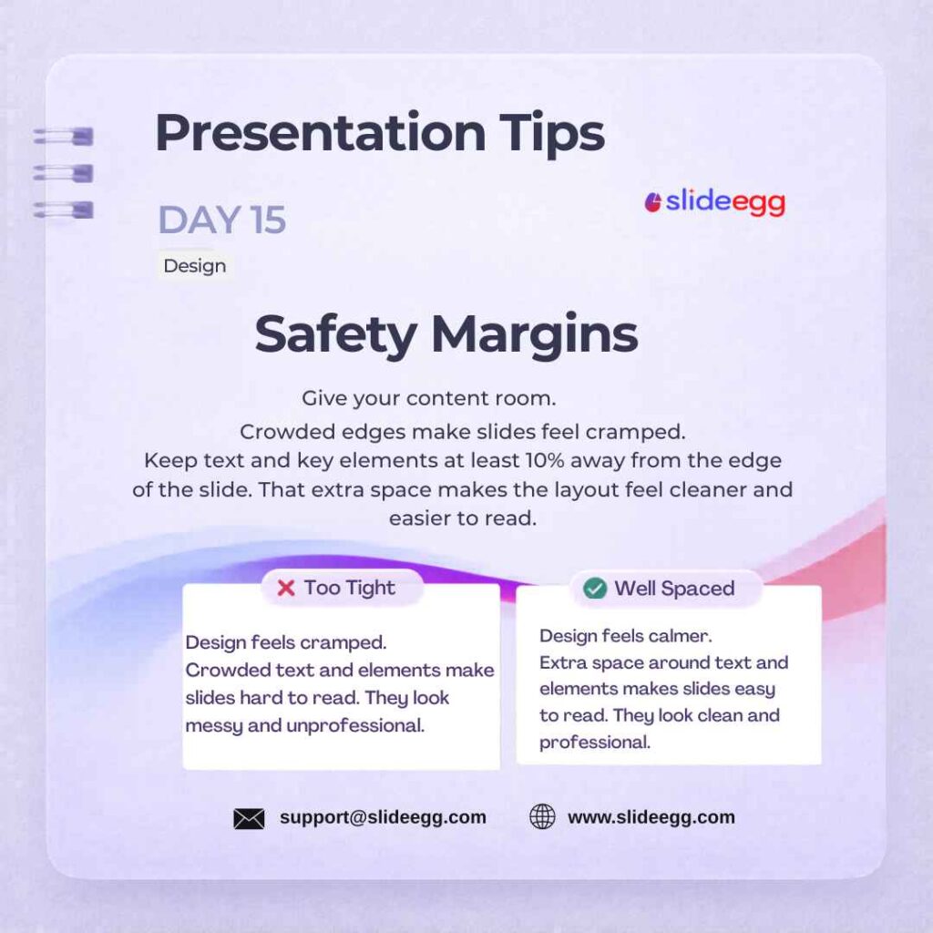 Presentation tip showing safety margins that keep text and key items away from slide edges for cleaner design.