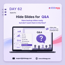 Presentation tip showing how hidden backup slides support Q&A without interrupting the main presentation flow.