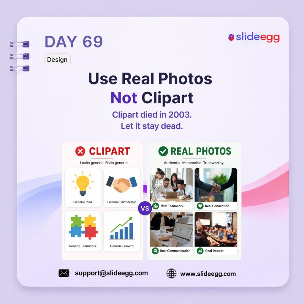 Presentation tip showing real photos replacing clip art to make slide visuals feel modern, credible and human.