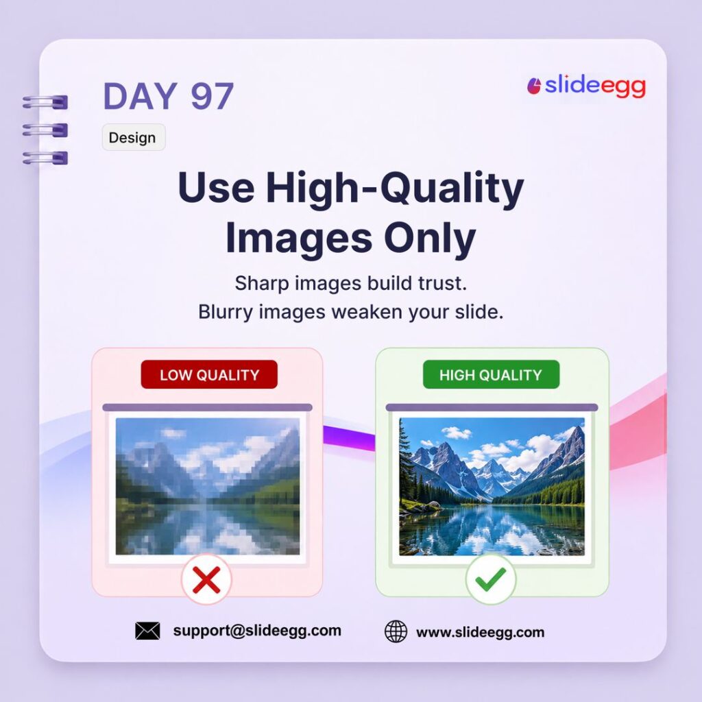 Presentation design tip comparing a blurry low-quality image with a sharp high-quality image for better slide clarity.
