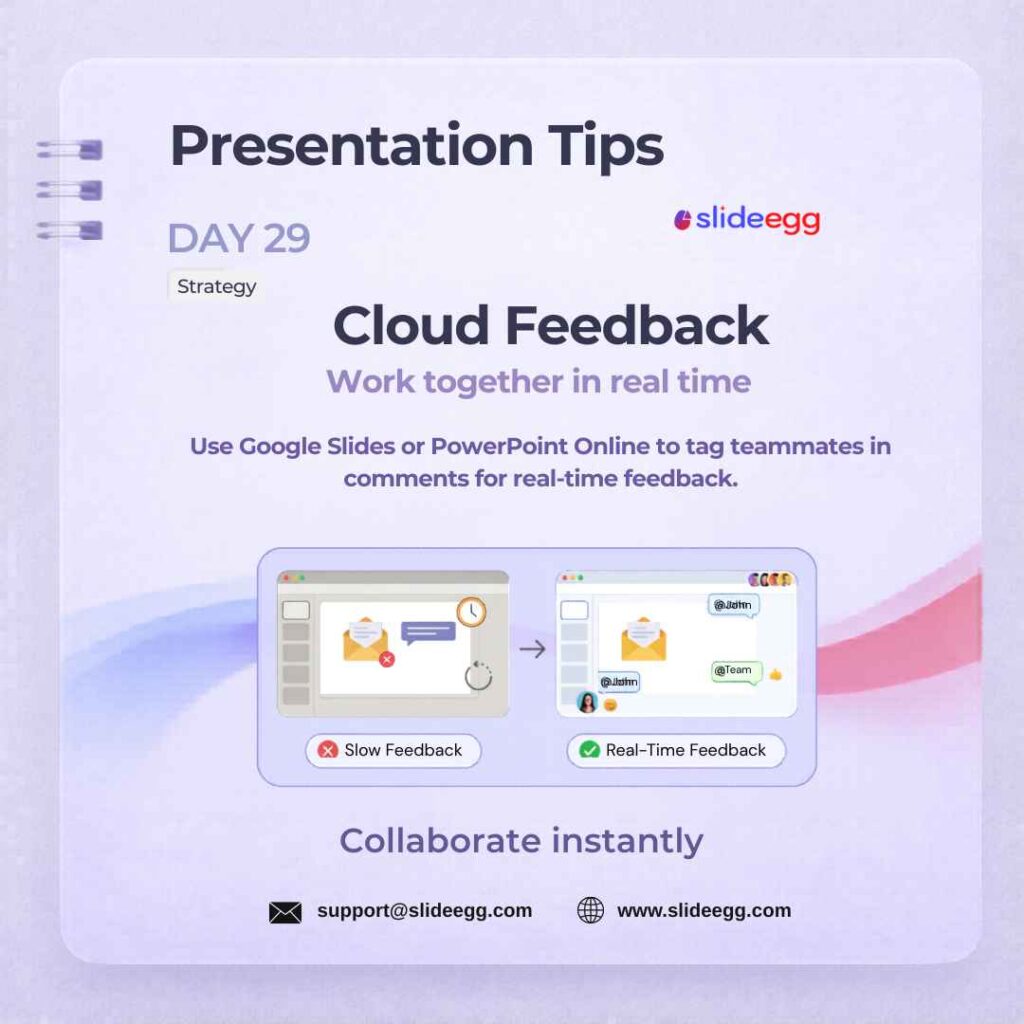 Presentation tip showing cloud feedback with teammate comments for faster real-time review and collaboration.