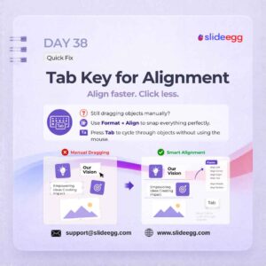 Presentation tip showing the Tab key and align menu helping arrange objects faster for cleaner slide layouts.