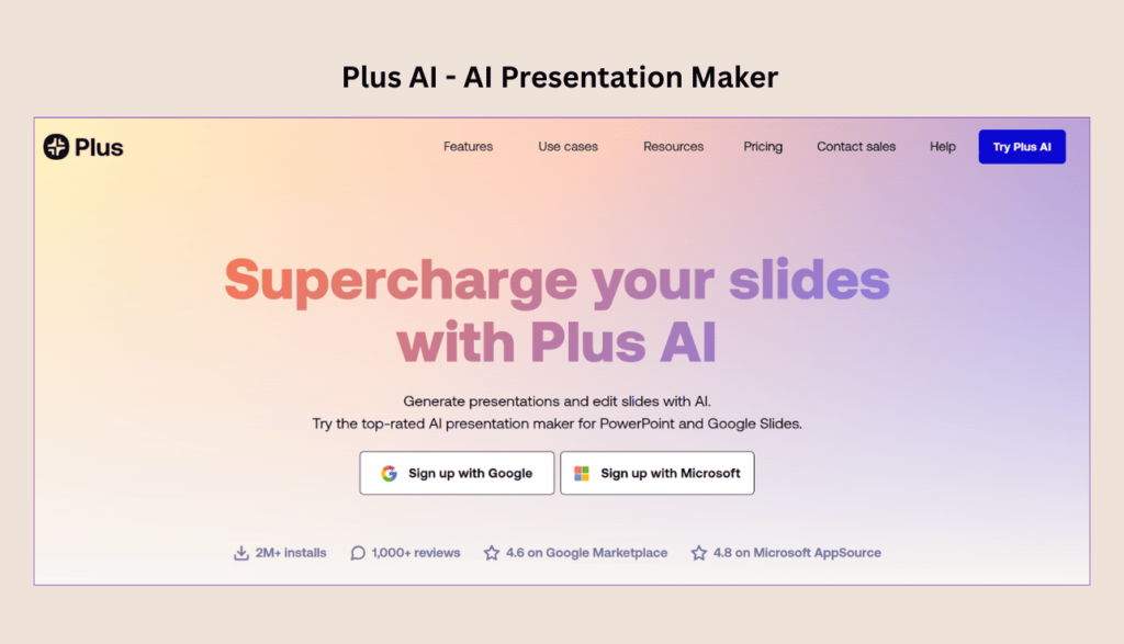Plus AI homepage showing Google Slides and PowerPoint integration for AI-generated presentations.