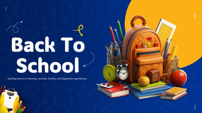 Back-to-school presentation graphic with a backpack, books, pencils, clocks, globe, and classroom supplies.