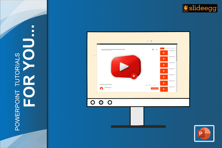 How To Add a YouTube Video into a PowerPoint Presentation?