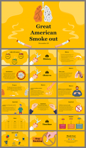 Creative Great American Smokeout PowerPoint Presentation