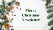 Merry Christmas Newsletter PPT And Google Slides Templates