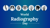 World Radiography Day Presentation And Google Slides Themes