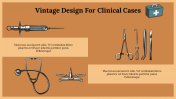 Best Vintage Design For Clinical Cases PPT And Google Slides