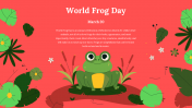 Creative World Frog Day PowerPoint And Google Slides