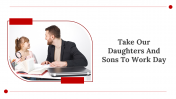 Take our Daughters and Sons to Work Day Google Slides Themes