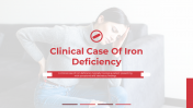 Clinical Case Of Iron Deficiency PPT And Google Slides
