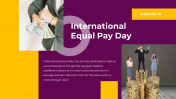 Awesome International Equal Pay Day PPT And Google Slides