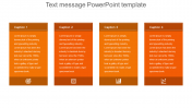 We have the Best Text Message PowerPoint Template Slides