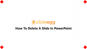 Explanation For How To Delete A Slide In PowerPoint