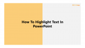 Click Now! How To Highlight Text In PowerPoint Presentation