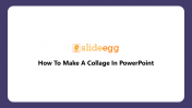 How To Make A Collage In PowerPoint and Google Slides