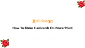 How To Make Flashcards On PowerPoint and Google Slides