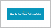 How To Add Music To PowerPoint Presentation Slide