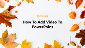 11_How_To_Add_Video_To_PowerPoint