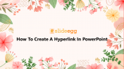 11_How_To_Create_A_Hyperlink_In_PowerPoint_Presentation