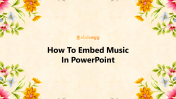 How To Embed Music In PowerPoint Presentation