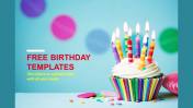 Innovative Free Birthday Templates PPT Slide Designs