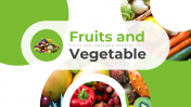 Fruits And Vegetable PowerPoint And Google Slides Themes