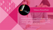 Tobacco PPT Presentation Template and Google Slides