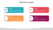 Incredible VRO Slide Template For PowerPoint Presentation