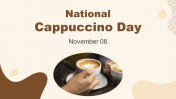 Editable National Cappuccino Day PowerPoint Presentation