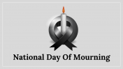 Attractive National Day Of Mourning PowerPoint Presentation