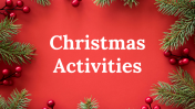 Christmas Activities PowerPoint and Google Slides Templates