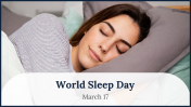 Easy To Edit World Sleep Day PowerPoint Presentation