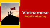 Vietnamese Reunification Day PPT And Google Slides Templates