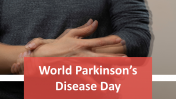 Easy To Edit World Parkinsons Disease Day Presentation